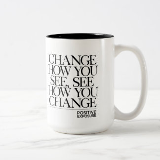 Change how you see, see how you change. Två-Tonad mugg