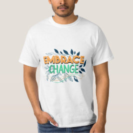 Change is Beautiful Tee