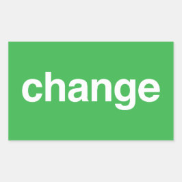 Change Rektangulärt Klistermärke