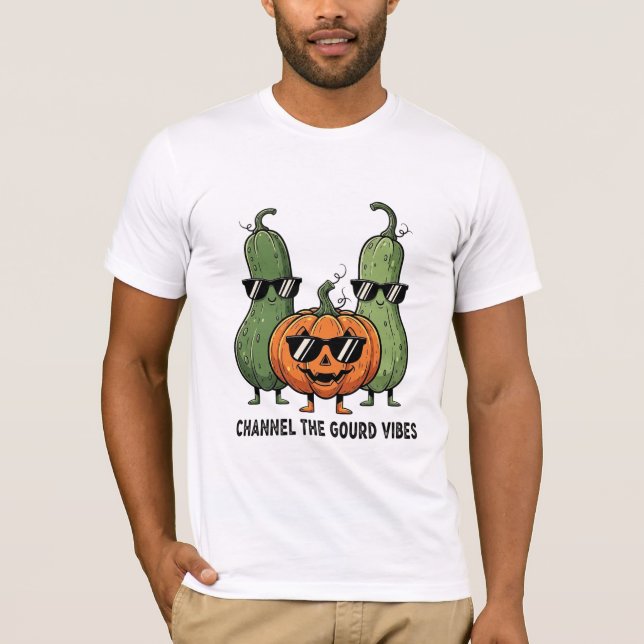 Channel The Gourd Vibes Funny Pumpkin Squad T Shirt (Framsida)