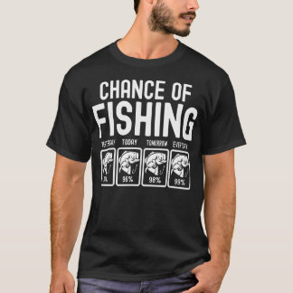 Chans att fiska roliga talesätt t shirt