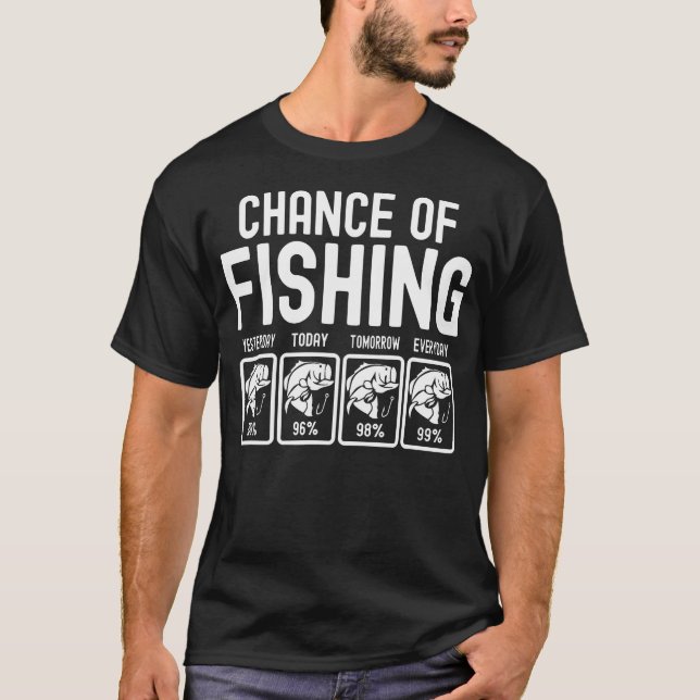 Chans att fiska roliga talesätt t shirt (Framsida)