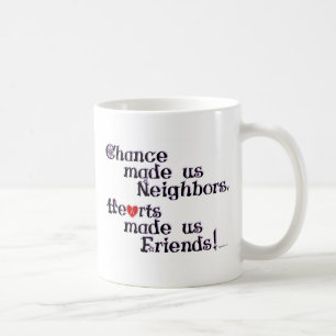 Chansen gjorde oss till grannar kaffemugg