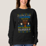Chanukah Cellphone Quote Jewish Pride Ugly Hanukka T Shirt<br><div class="desc">Chanukah Cellphone Quote Jewish Pride Ugly Hanukkah Sweater.</div>
