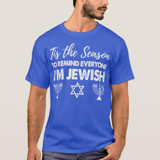 Chanukkah Funny är säsongen för att påminna alla T Shirt