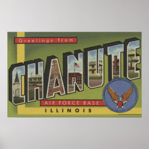 Chanute Luft Force Base - stora scenarier i Brev Poster