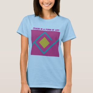 Chaos är en konstform t shirt