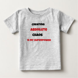 Chaos är min supermakt t shirt