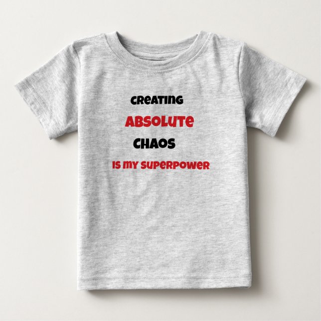 Chaos är min supermakt t shirt (Framsida)