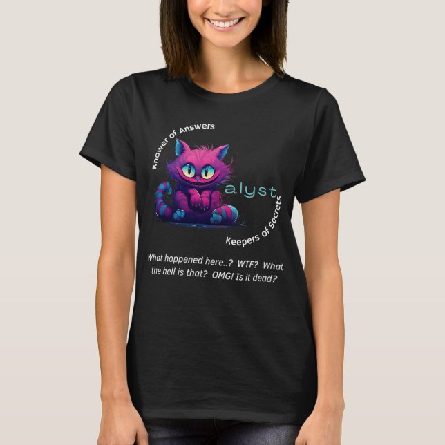 Chaos Cat Tee – CatAlyst: Your Panic Is Manna (Framsida)