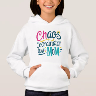 Chaos Coordinator AKA Mamma T Shirt
