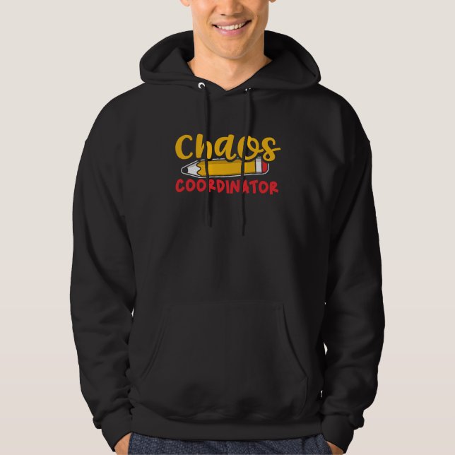 Chaos Coordinator Babysitting Daycare Provider Pre Hoodie (Framsida)