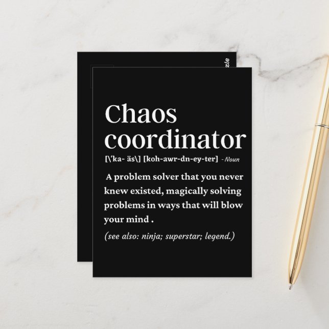 Chaos Coordinator Funny Definition Vykort (Fram/Back In Situ)