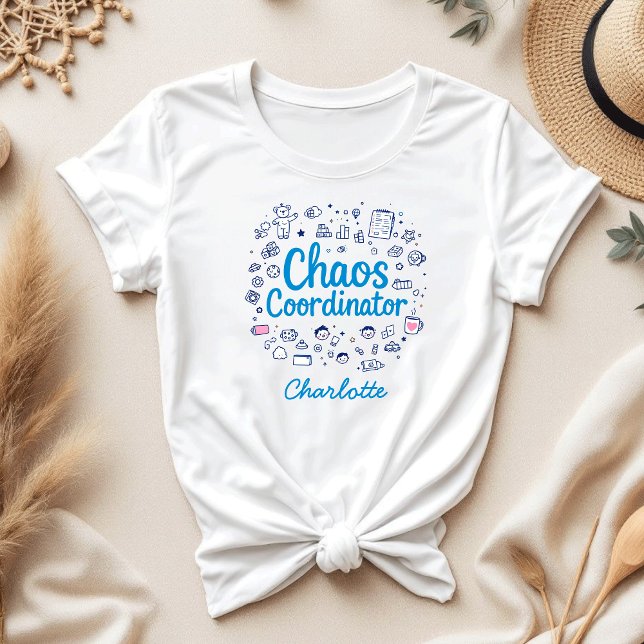 Chaos Coordinator | Funny Mors dag Gift T Shirt (Skapare uppladdad)
