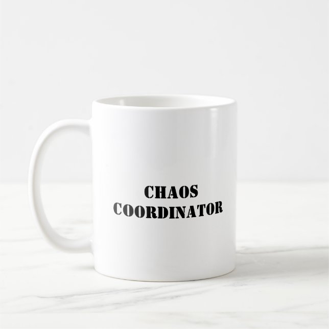Chaos Coordinator Funny Mug Kaffemugg (Vänster)