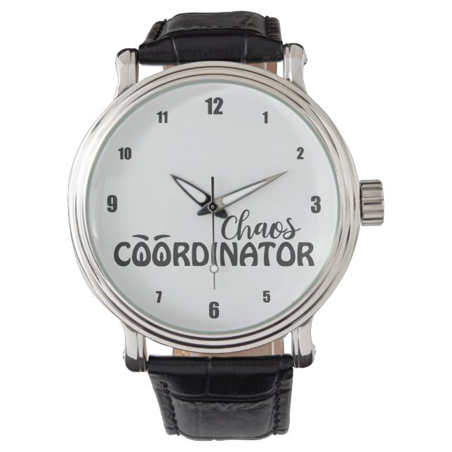 Chaos Coordinator Funny Typography Art Armbandsur (Framsida)