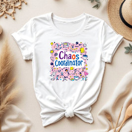 Chaos Coordinator | Mamma Tee | Funny Mors dag