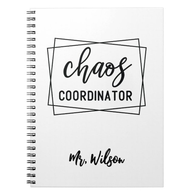 Chaos Coordinator Notebook – Funny Teacher Quote Anteckningsbok (Framsidan)