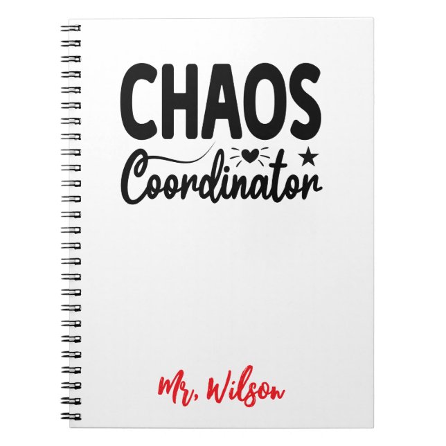 Chaos Coordinator Notebook – Funny Teacher Quote Anteckningsbok (Framsidan)