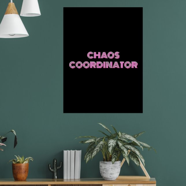 CHAOS COORDINATOR POSTER (Vardagsrum 1)