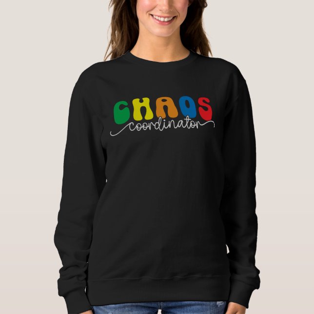 Chaos Coordinator  Preschool Teacher Quote T Shirt (Framsida)