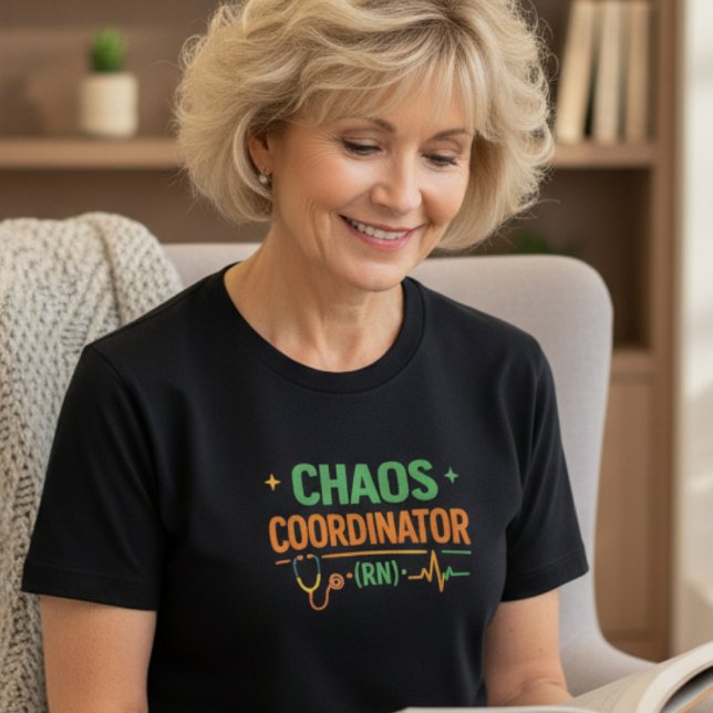 Chaos Coordinator RN Shirt T (Skapare uppladdad)
