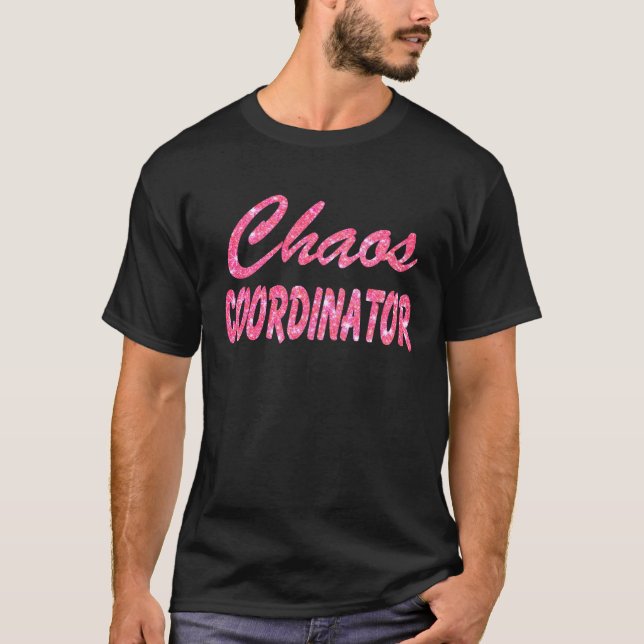 Chaos coordinator t shirt (Framsida)