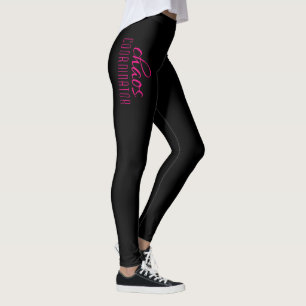Chaos Coordinator Typography Black Shock rosa Leggings