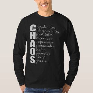 CHAOS-samordnare Administratörsansvarig ansvarig T Shirt