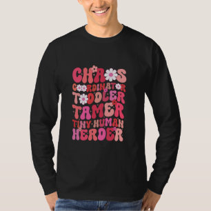 Chaos-samordnare Småbarn Tamer Tiny Human Herder T Shirt