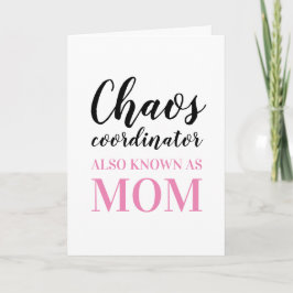 Chaos-samordnaren känner också till som Mamma Mors Kort