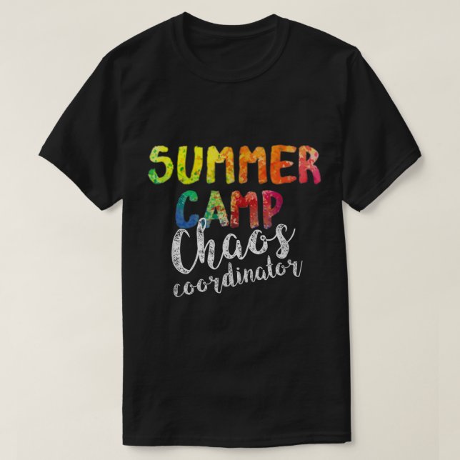 Chaos-samordnaren . Lustigt sommarlägerråd T Shirt (Design framsida)