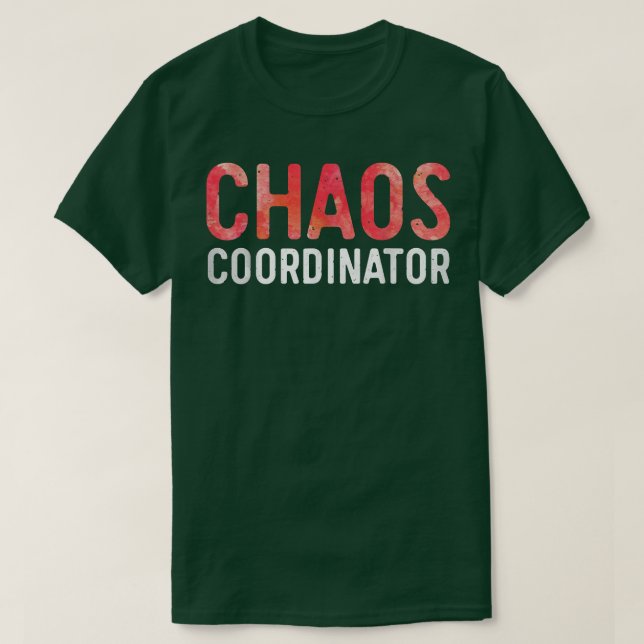 Chaos-samordnaren Mamma och Pappa T Shirt (Design framsida)