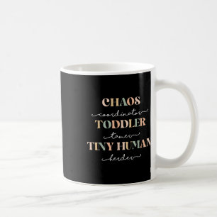Chaos Småbarn Tiny Human Teacher Pre School Back T Kaffemugg