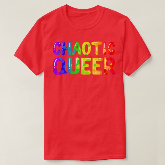 Chaotic queer t shirt (Design framsida)