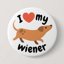 Chapa I love my wiener - Perro dachshund Knapp