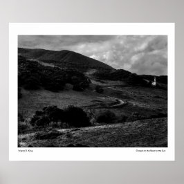 Chapel på väg till Sol-monokromkortet Poster