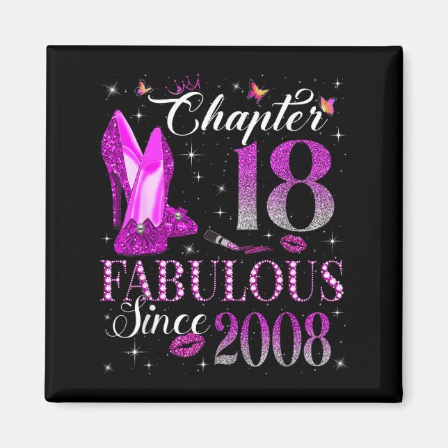 Chapter 18 Fabulous Since 2008 18th Birthday Gift  Magnet (Framsidan)