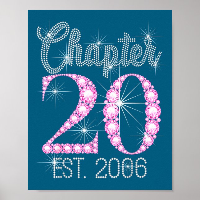 Chapter 20 Est 2006 Happy 20th Birthday Gift  Poster (Framsidan)
