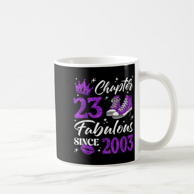 Chapter 23 Fabulous Since 2003 23rd Birthday Women Kaffemugg (Höger)