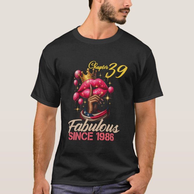 Chapter 39 Fabulous Since 1986 Birthday Girl 39 Ye T Shirt (Framsida)