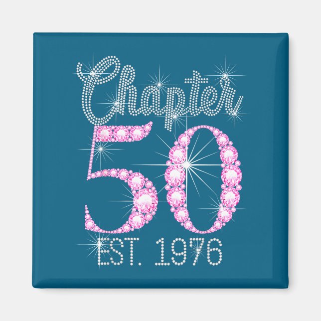 Chapter 50 Est 1976 Happy 50th Birthday Gift  Magnet (Framsidan)