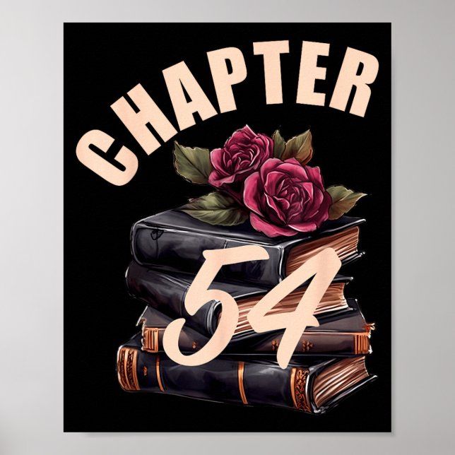 Chapter 54 54th Birthday Women Book Lovers Its My  Poster (Framsidan)