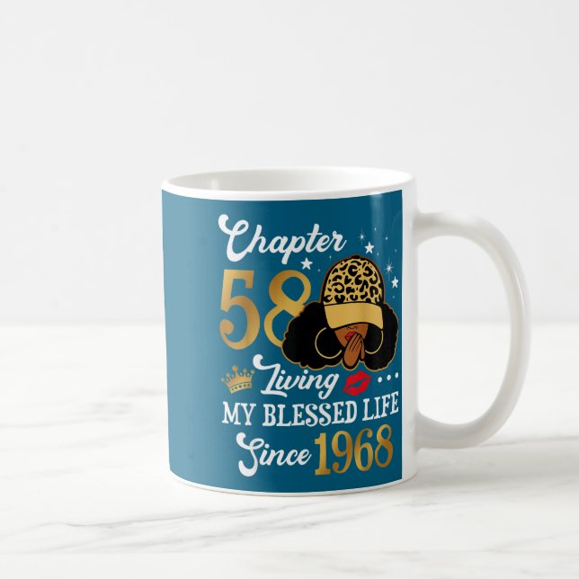Chapter 58 Living My Blessed Life Since 1968 Afro  Kaffemugg (Höger)