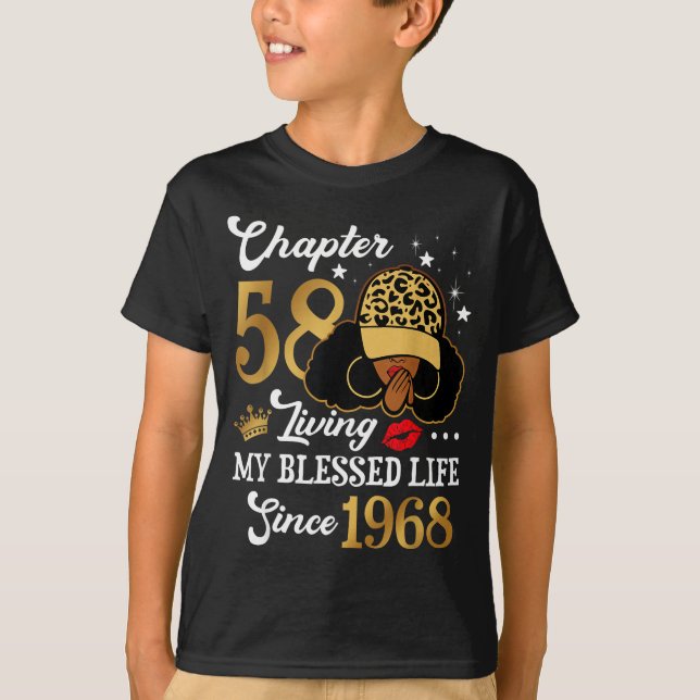 Chapter 58 Living My Blessed Life Since 1968 Afro  T Shirt (Framsida)