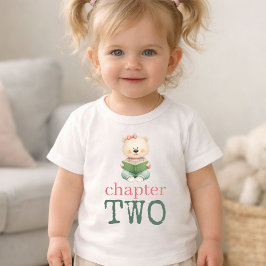 Chapter Two Teddy Bear Book Girl Age 2 T Shirt