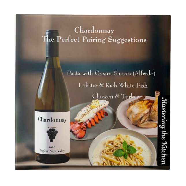 Chardonnay Vinparning/Mastering the Kitchen Kakelplatta (Framsidan)