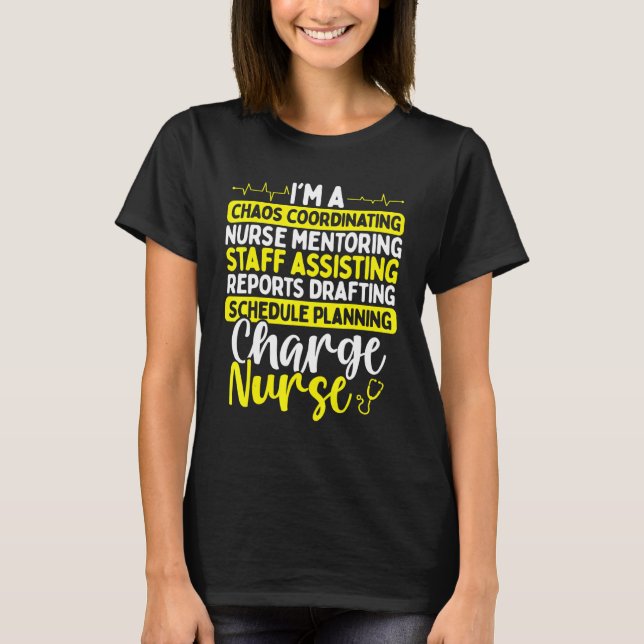 Charge Nurse Badge Buddy Chaos Coordinator Charge T Shirt (Framsida)