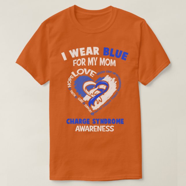 Charge Syndrome Awareness I Bära Blue för Mitt Mam T Shirt (Design framsida)