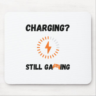 Charging? Still Gaming Mousepad Musmatta
